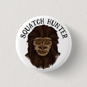 Hand drawn Bigfoot Sasquatch Swamp Ape Hunter Button