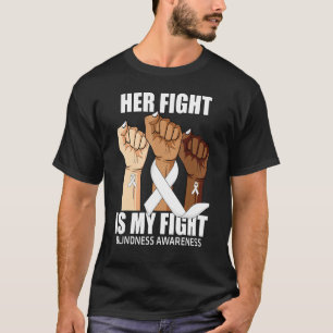 Hand ihr Kampf ist mein Kampf Blindheit Bewusstsei T-Shirt