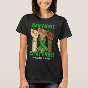 Hand ihr Kampf ist mein Kampf gegen Nierenerkranku T-Shirt