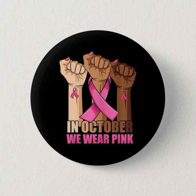 Hand Im Oktober tragen wir das Bewusstsein für ros Button (Vorderseite)