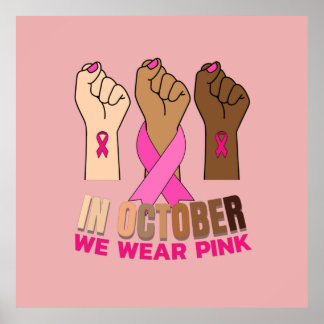 Hand Im Oktober tragen wir rosa Platz Poster