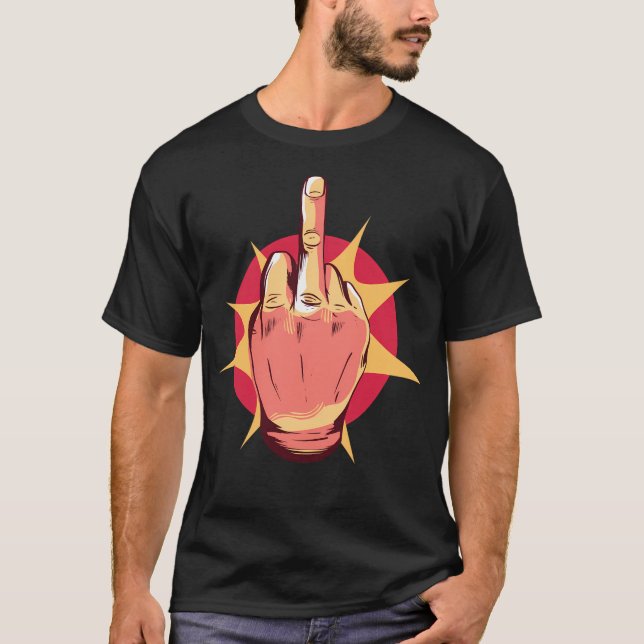 Hand Middle Finger. T-Shirt (Vorderseite)