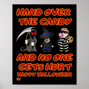 "HAND OVER THE CANDY" lustiger halloween Poster