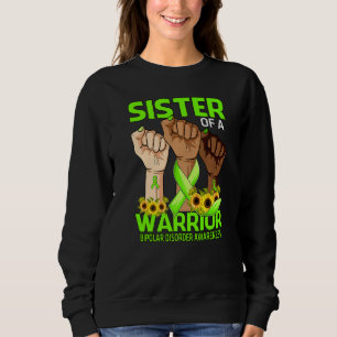 Hand-Schwester eines Kriegers mit bipolaren Unruhe Sweatshirt