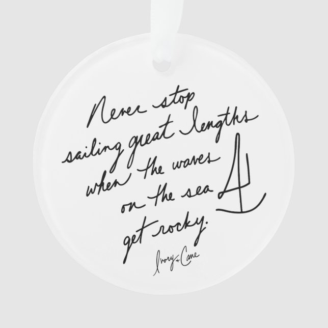 Hand-Scripted Never Stop Sailing Inspirational Ornament (Vorderseite)