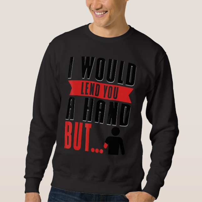 Handamputierter 1 sweatshirt (Vorderseite)