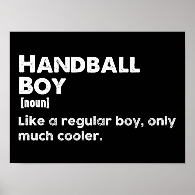 Handball Boy Definition Funny Handball Player Poster (Vorne)
