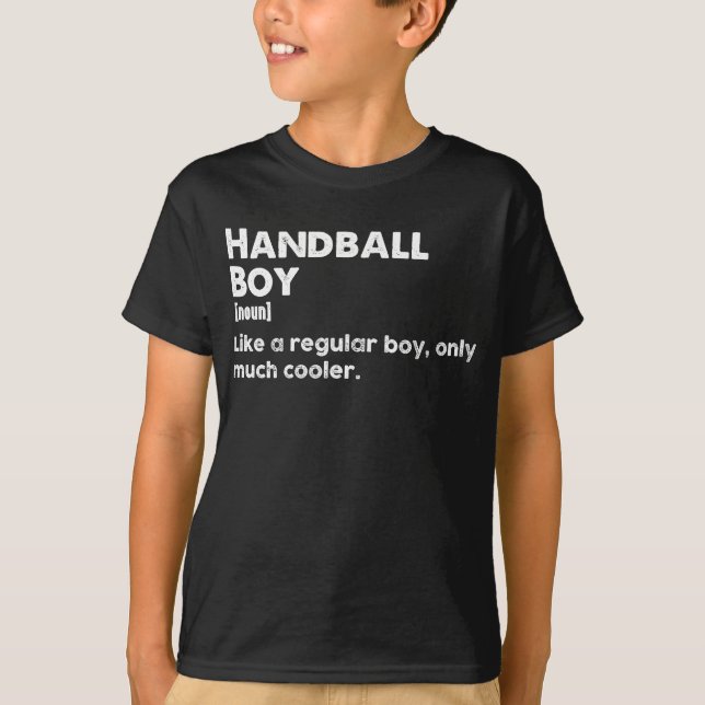 Handball Boy Definition Funny Handball Player T-Shirt (Vorderseite)