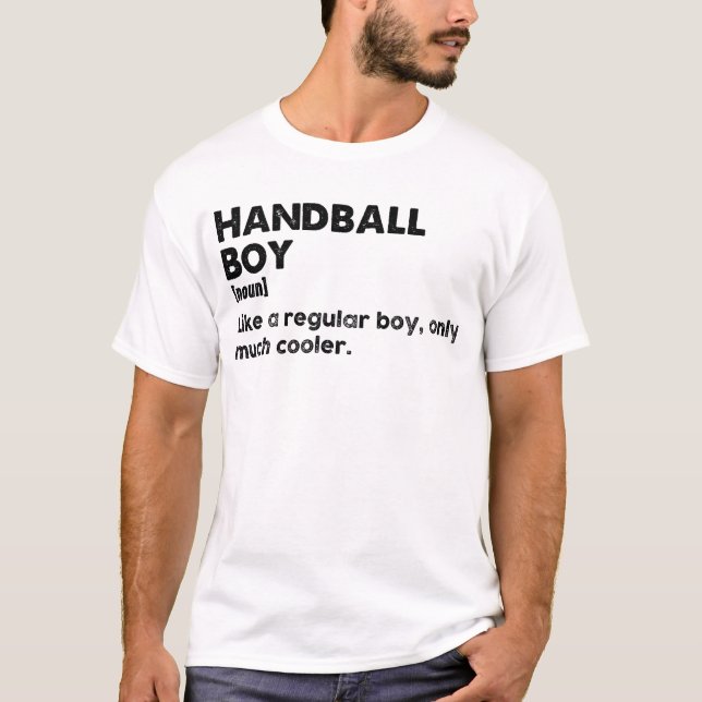 Handball Boy Definition Funny Handball Player T-Shirt (Vorderseite)