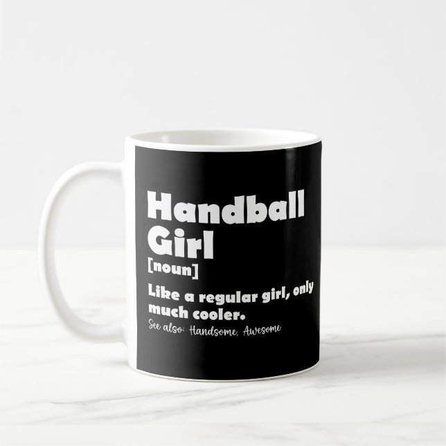 Handball Girl Funny Dictionary Definition Kaffeetasse (Links)