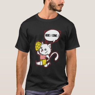 Handball Katze Hier komme ich Handball Player Goal T-Shirt