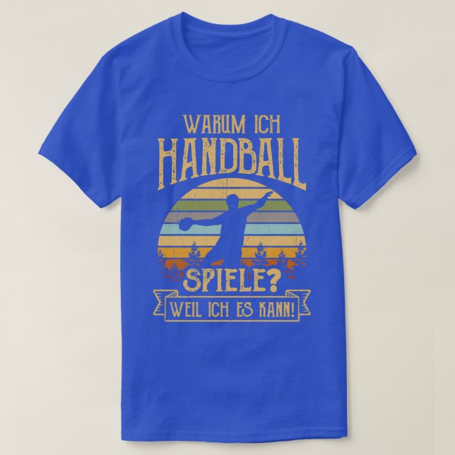 Handball Spieler Handball Team Spruch Geschenk 2 T-Shirt (Design vorne)