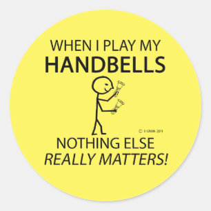 Handbells Nichts anderes zählt klassische Round-St Runder Aufkleber