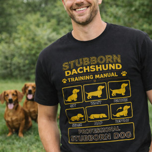 Handbuch für das Training von sturen Dachshunds Re T-Shirt