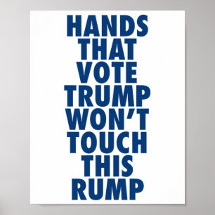 Hände, die Trump wählen, werden dieses Gerücht nic Poster
