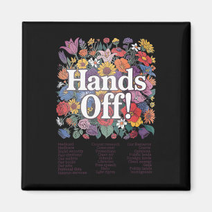 Hände Off Protest florale Anti-Trump Magnet
