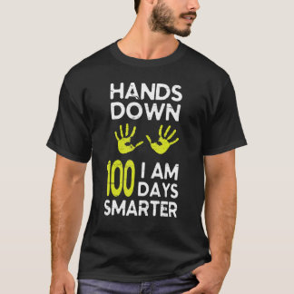 Hände runter Ich bin 100 Tage klug glücklicher Leh T-Shirt