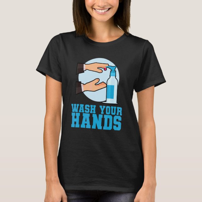 Hände waschen T-Shirt (Vorderseite)