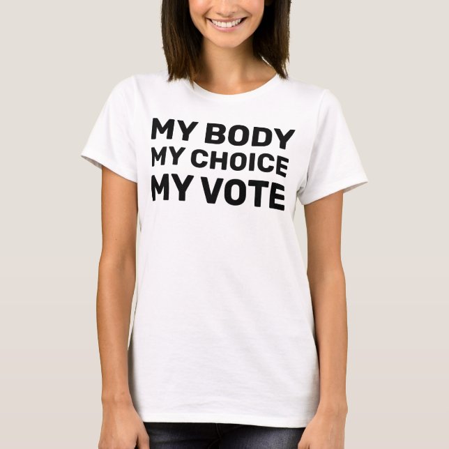 Hände weg meine Körperwahl meine Stimme T-Shirt (Vorderseite)