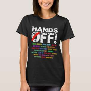 Hände weg Protest Sozialversicherung und Medicare  T-Shirt
