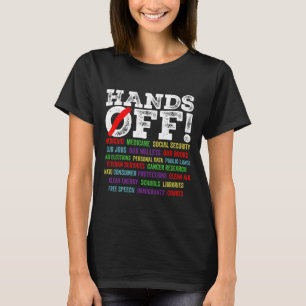 Hände weg Protest Sozialversicherung und Medicare  T-Shirt