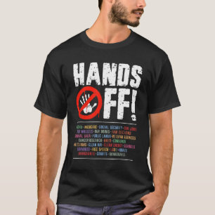 Hände weg Protest Sozialversicherung und Medicare T-Shirt