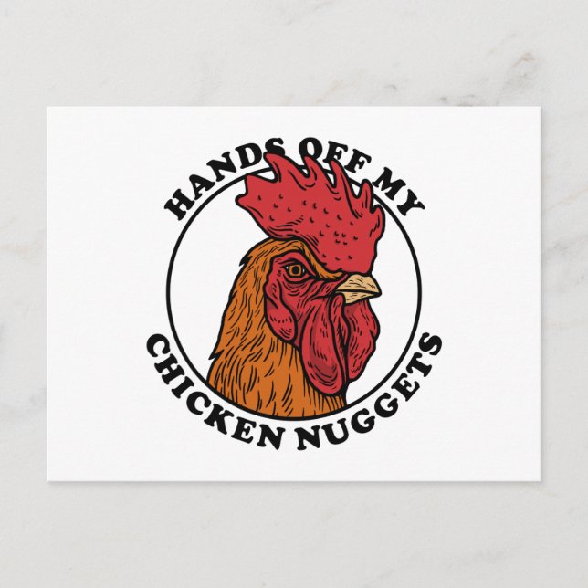 Hände weg von meinen Hühnchen-Nuggets Postkarte (Vorderseite)