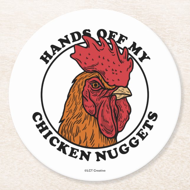 Hände weg von meinen Hühnchen-Nuggets Runder Pappuntersetzer (Vorderseite)