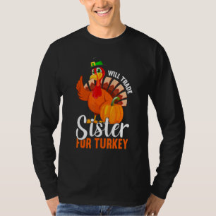 Handel Schwester Für Truthahn Danke Geben Ernteda T-Shirt