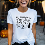 Handelsbonbons für Wein Funny Halloween T-Shirt<br><div class="desc">Sein zeitgenössischer Halloween-T - Shirt ist perfekt für das Hexenmädchen in deinem Leben. Das Shirt zeigt eine Hexenhandgrafik. Der Text lautet "Trade candy for Wine" in einem stilvollen Schriftart. Dieses Shirt eignet sich perfekt für jedes Halloween-Event, vom Trick-oder-Behandlung bis hin zum Kostüm-Party. Es ist auch eine tolle Möglichkeit, um Ihre...</div>