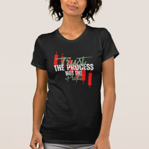 Handelsmotivation   Vertrauen   Selbstdisziplin T-Shirt