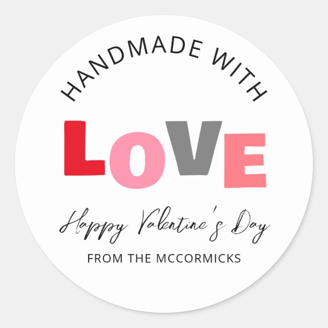 Handgefertigt mit Liebe Happy Valentines Day Name Runder Aufkleber (Vorderseite)