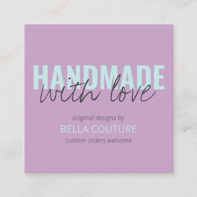 Handgefertigt mit Liebe Oversified Typografy Lilac Quadratische Visitenkarte (Vorderseite)