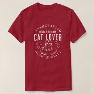 Handgefertigtes Katzenliebhaber-Meow- und Furever- T-Shirt