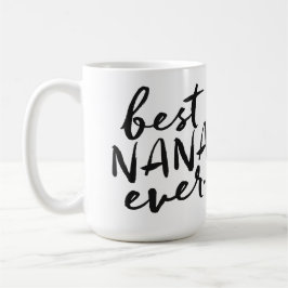 Handgeschriebene beste Nana überhaupt Kaffeetasse