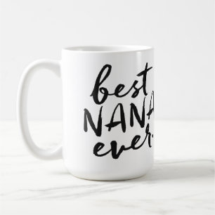 Handgeschriebene beste Nana überhaupt Kaffeetasse