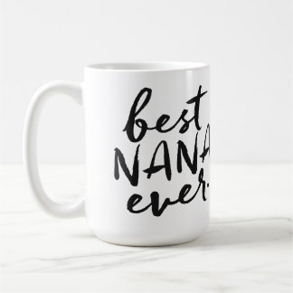 Handgeschriebene beste Nana überhaupt Kaffeetasse