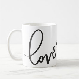 Handgeschriebene Kalligrafie-Schrift Liebe  Kaffeetasse
