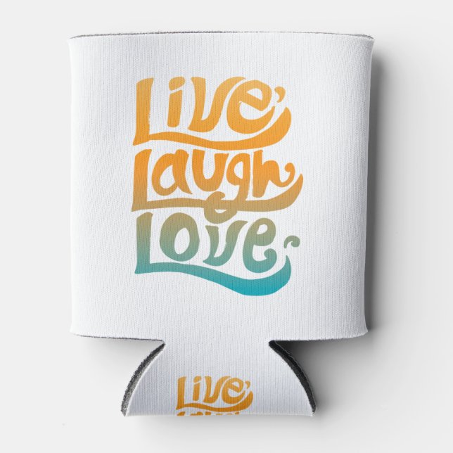 Handgeschriebene Live-Liebe lacht Typografie Zitat Dosenkühler (Vorderseite)