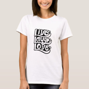 Handgeschriebene Live-Liebe lacht Typografie Zitat T-Shirt