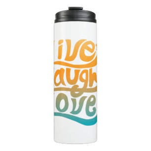 Handgeschriebene Live-Liebe lacht Typografie Zitat Thermosbecher