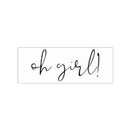 Handgeschriebenes Oh Girl Letting Gummistempel