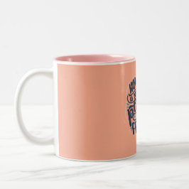 HandGezeichnet moderne Kalligrafie Zitat-Tasse Zweifarbige Tasse