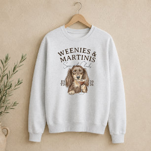 Handgezeichnete Weenies und Martinis-Dachshund Sweatshirt