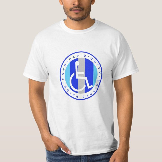 Handicap Digne Cripple Pride T-Shirt (Vorderseite)