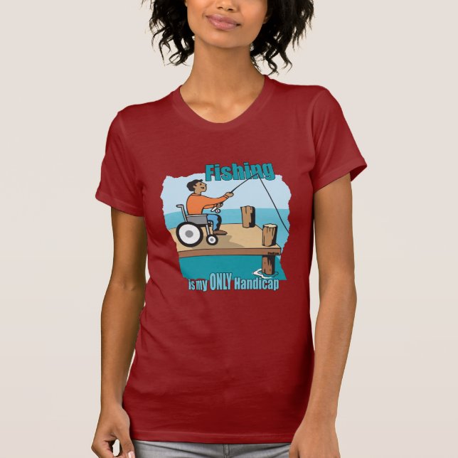 Handicap Rollstuhl Fischerei T-Shirt (Vorderseite)