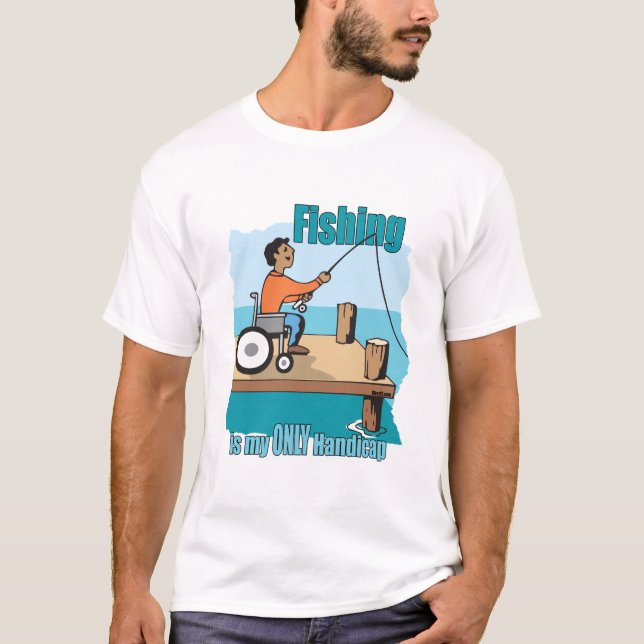 Handicap Rollstuhl Fischerei T-Shirt (Vorderseite)