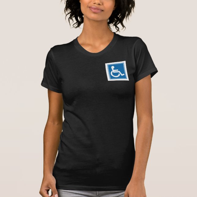 Handicap Sign T-Shirt (Vorderseite)