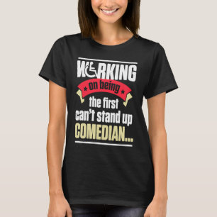 Handicap Spaß Stand Comedian Mit Behinderung Survi T-Shirt
