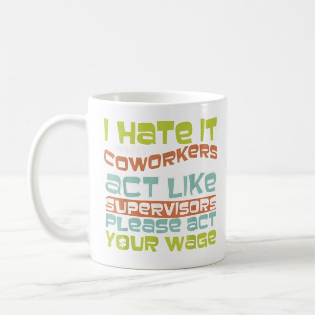 Handle deinen Lohn - Spaß Geschenk für Büropolitik Kaffeetasse (Links)